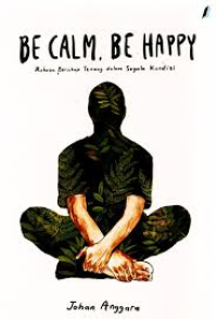 Image of Be calm. Be happy