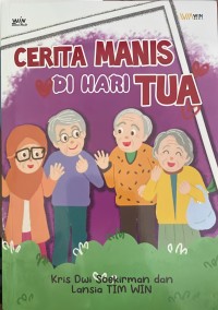 Image of Cerita manis di hari tua