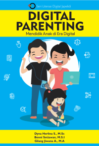 Image of Digital Parenting : Mendidik Anak di Era Digital