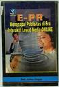 Image of E-PR : menggapai publisitas di era interaktif lewat media online