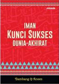 Image of Iman kunci sukses dunia akhirat