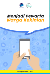 Image of Menjadi Pewarta Warga Kekinian