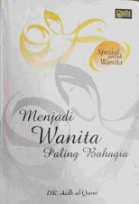 Image of Menjadi wanita paling bahagia