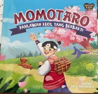 Image of Momotaro : pahlawan kecil yang berbakti