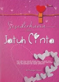 Image of Sesederhana itu jatuh cinta