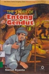 Image of The story of Entong Gendut